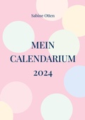 Cover: Mein Calendarium 2024 - BoD - Books on Demand