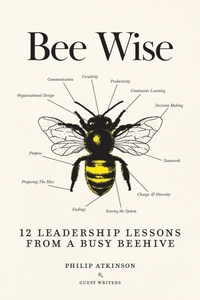 Enlarge image Cover: Bee Wise - BuzzWorks Publishing