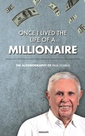 Cover: Once I lived the life of a millionaire - novum publishing