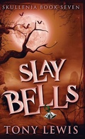 Cover: Slay Bells - Next Chapter