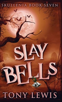 Enlarge image Cover: Slay Bells - Next Chapter