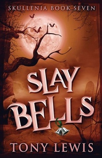 Enlarge image Cover: Slay Bells - Next Chapter