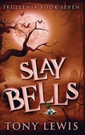 Cover: Slay Bells - Next Chapter