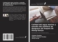 Cover: Calidad del agua marina y estudio del astillero de desguace de buques de Alang-Sosiya - Ediciones Nuestro Conocimiento