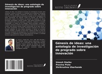 Abbildung von: Génesis de ideas: una antología de investigación de pregrado sobre innovación - Ediciones Nuestro Conocimiento