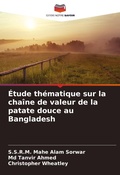 Cover: Etude thematique sur la chaine de valeur de la patate douce au Bangladesh - Editions Notre Savoir