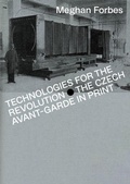 Cover: Technologies for the Revolution - Karolinum,Nakladatelstvi Univerzity Karlovy,Czech Republic
