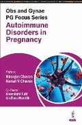 Cover: Obs and Gynae PG Focus Series: Autoimmune Disorders in Pregnancy - Jaypee Brothers Medical Publishers