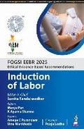 Cover: FOGSI EEBR 2025: Ethical Evidence-Based Recommendations: Induction of Labor - Jaypee Brothers Medical Publishers