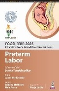 Cover: FOGSI EEBR 2025: Ethical Evidence-Based Recommendations: Preterm Labor - Jaypee Brothers Medical Publishers