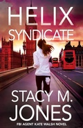 Cover: Helix Syndicate - Stacy M. Jones