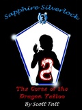 Cover: Sapphire Silverlock: The Curse of the Dragon Tattoo (The Silverlock Sisters) - Scott Tatt