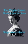 Cover: The Virgin Queen - Stephanie Gibson