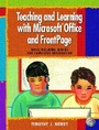 Cover: Teaching and Learning with Microsoft Office and FrontPage - Pearson