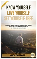 Cover: Know Yourself, Love Yourself, Set Yourself Free - Ylich Eduard Tarazona Gil