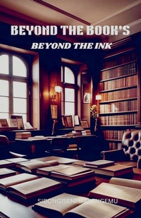 Abbildung von: Beyond The Book's - Sibongiseni Masengemu