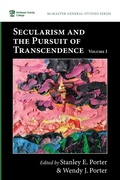 Cover: Secularism and the Pursuit of Transcendence, Volume I - Pickwick Publications