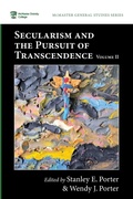 Cover: Secularism and the Pursuit of Transcendence, Volume II - Pickwick Publications