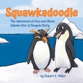 Cover: Squawkadoodle - Robert E Miller