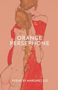 Cover: Orange Persephone - Finishing Line Press