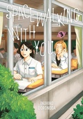 Cover: Spacewalking With You 3 - Kodansha America, Inc
