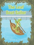 Cover: The Leaf Boat Sailor - Fulton Books