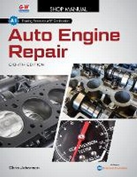 Enlarge image Cover: Auto Engine Repair - Goodheart-Wilcox Publisher