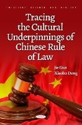 Cover: Tracing the Cultural Underpinnings of Chinese Rule of Law - Nova Medicine and Health