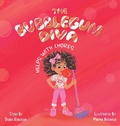 Cover: The Bubblegum Diva Helps with Chores - Goldilocks Publishing