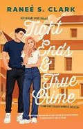 Cover: Tight Ends & True Crime - Sweetly Us Press