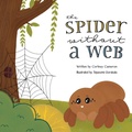 Cover: The Spider Without a Web - Tenkatt Press