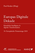 Cover: Europas Digitale Dekade K&uuml;nstliche Intelligenz & digitale Transformation - Manz