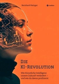 Abbildung von: Die KI-Revolution - tredition GmbH