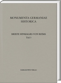 Abbildung von: Die Briefe des Erzbischofs Hinkmar von Reims - Harrassowitz Verlag