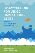 Cover: Storytelling for Video Games Using Bitsy - Palgrave Macmillan