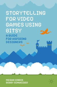 Enlarge image Cover: Storytelling for Video Games Using Bitsy - Palgrave Macmillan