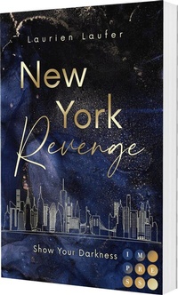 Abbildung von: New York Revenge 1: Show Your Darkness - Impress
