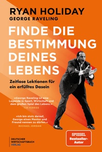 Abbildung von: Finde die Bestimmung deines Lebens - Deutscher Wirtschaftsbuch Verlag