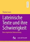 Cover: Lateinische Texte und ihre Schwierigkeit - J.B. Metzler