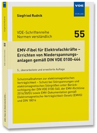 Abbildung von: EMV-Fibel für Elektrofachkräfte - Errichten von Niederspannungsanlagen gemäß DIN VDE 0100-444 - VDE Verlag
