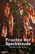 Cover: Fr&uuml;chte der Speckstaude - epubli