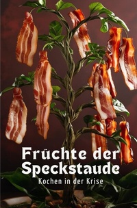 Abbildung von: Früchte der Speckstaude - epubli