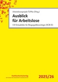 Cover: Ausblick f&uuml;r Arbeitslose - Schulz-Kirchner