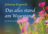 Abbildung von: Das alles stand am Wegesrand - Fischer, R. G.