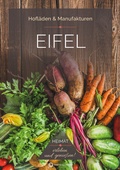 Cover: Eifel - Hofl&auml;den & Manufakturen - Wartberg