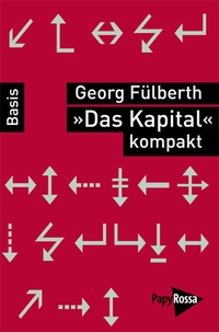 Abbildung von: 'Das Kapital' kompakt - PapyRossa Verlag