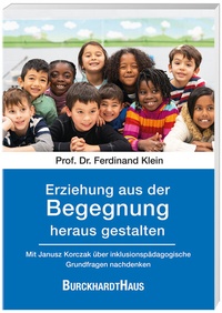 Abbildung von: Erziehung aus der Begegnung heraus gestalten - Oberstebrink