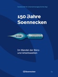 Cover: 150 Jahre Soennecken. Arbeitswelten im Wandel - Societ&auml;ts-Verlag