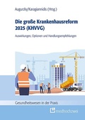 Cover: Die gro&szlig;e Krankenhausreform 2025 - medhochzwei Verlag