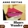 Cover: Blaues Wunder - steinbach sprechende b&uuml;cher